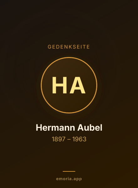 Gedenkportrait von Hermann Aubel