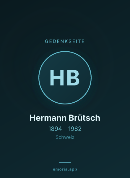 Gedenkportrait von Hermann Brütsch