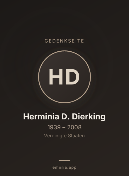 Gedenkportrait von Herminia D. Dierking