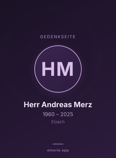 Gedenkportrait von Herr Andreas Merz