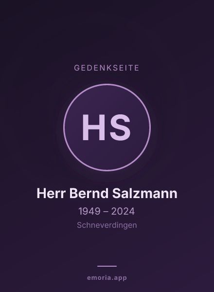 Gedenkportrait von Herr Bernd Salzmann