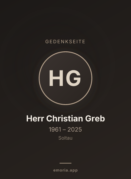 Gedenkportrait von Herr Christian Greb