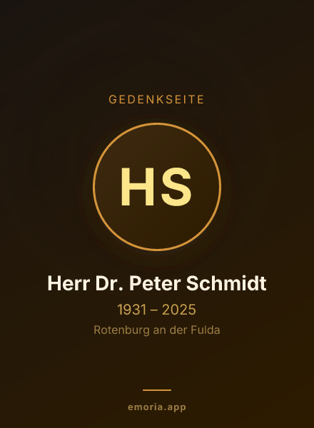 Gedenkportrait von Herr Dr. Peter Schmidt