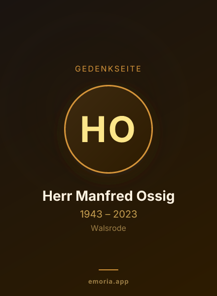 Gedenkportrait von Herr Manfred Ossig