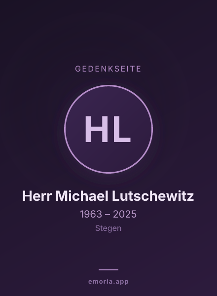 Gedenkportrait von Herr Michael Lutschewitz