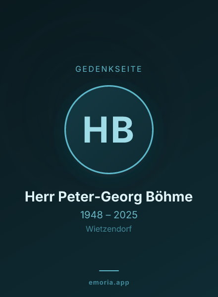 Gedenkportrait von Herr Peter-Georg Böhme