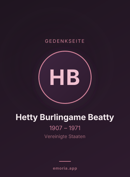 Gedenkportrait von Hetty Burlingame Beatty