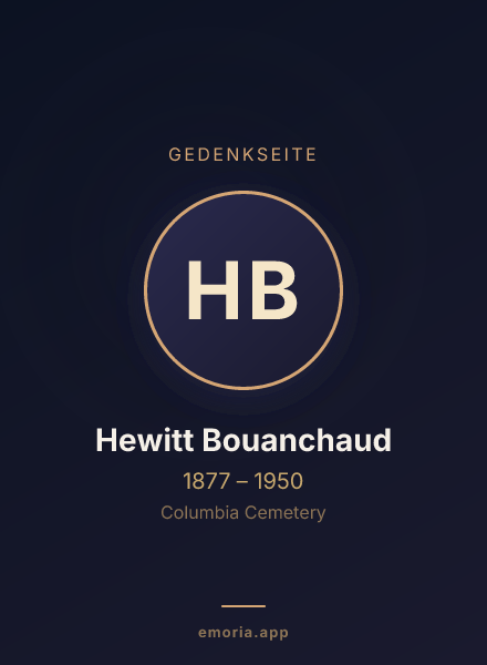 Gedenkportrait von Hewitt Bouanchaud