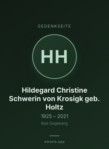 Gedenkportrait von Hildegard Christine Schwerin von Krosigk geb. Holtz