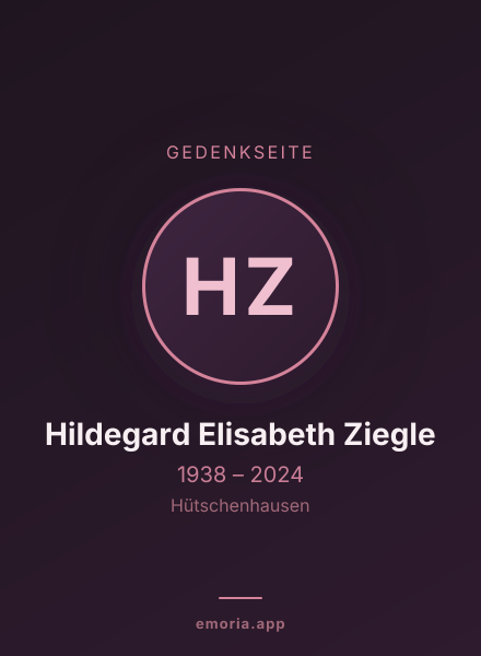Gedenkportrait von Hildegard Elisabeth Ziegle