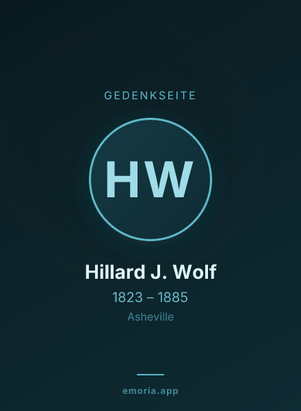 Gedenkportrait von Hillard J. Wolf