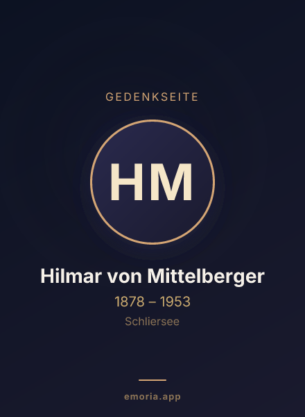 Gedenkportrait von Hilmar von Mittelberger