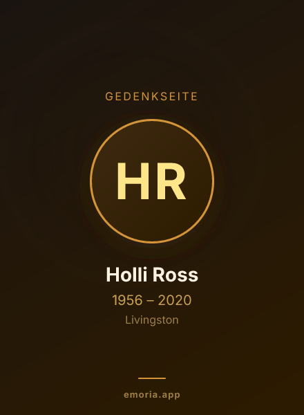 Gedenkportrait von Holli Ross