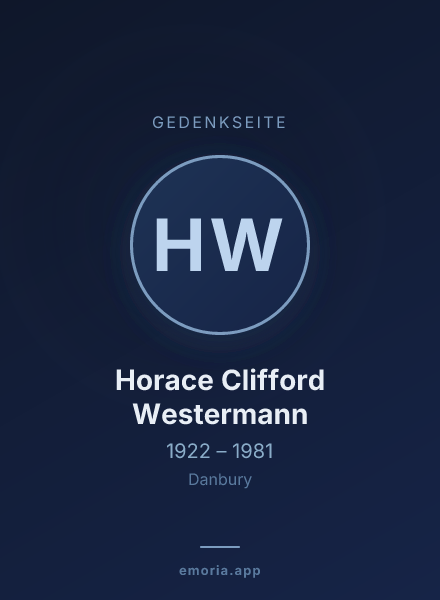 Gedenkportrait von Horace Clifford Westermann