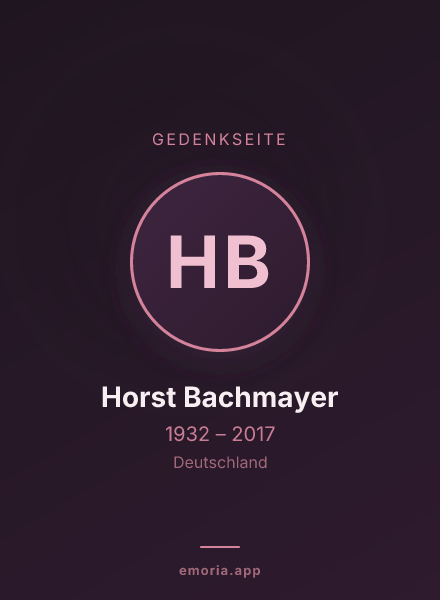 Gedenkportrait von Horst Bachmayer