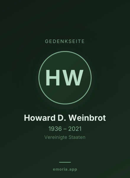 Gedenkportrait von Howard D. Weinbrot