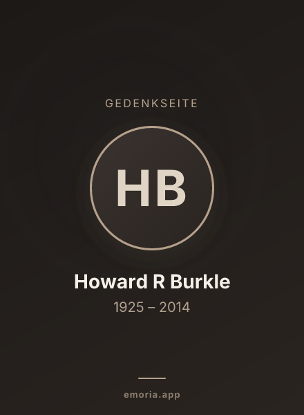 Gedenkportrait von Howard R Burkle