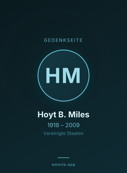 Gedenkportrait von Hoyt B. Miles