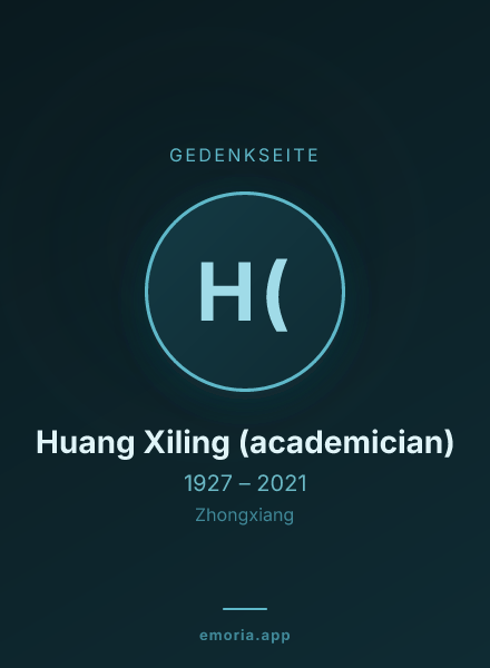 Gedenkportrait von Huang Xiling (academician)