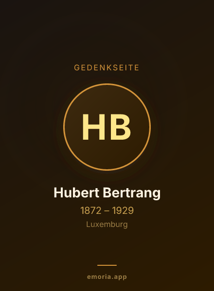 Gedenkportrait von Hubert Bertrang