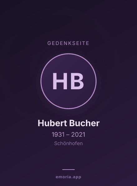 Gedenkportrait von Hubert Bucher