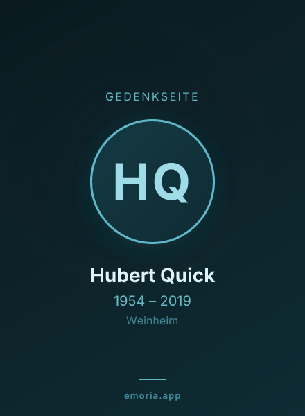 Gedenkportrait von Hubert Quick