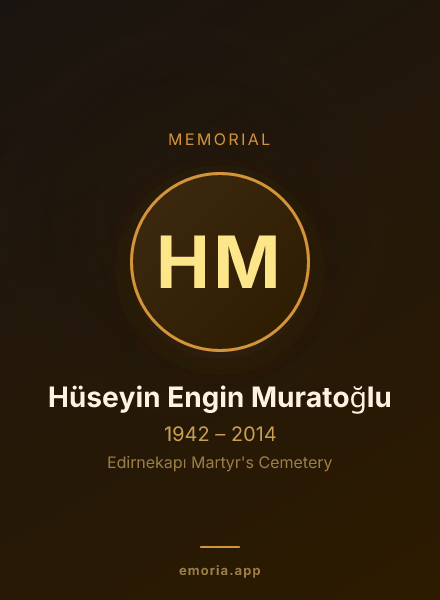 Memorial portrait of Hüseyin Engin Muratoğlu