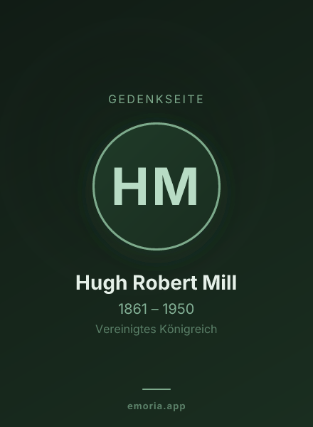 Gedenkportrait von Hugh Robert Mill