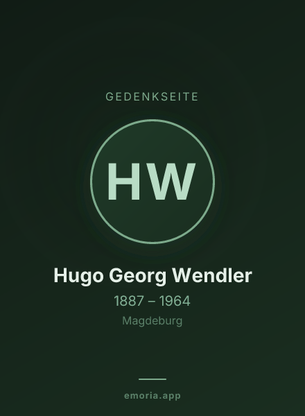 Gedenkportrait von Hugo Georg Wendler
