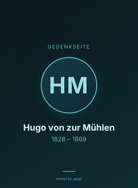 Gedenkportrait von Hugo von zur Mühlen