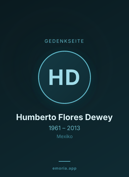 Gedenkportrait von Humberto Flores Dewey