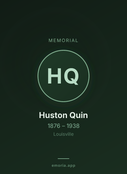 Memorial portrait of Huston Quin