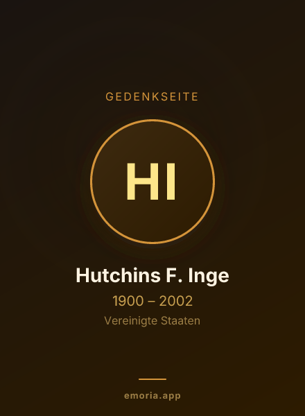 Gedenkportrait von Hutchins F. Inge