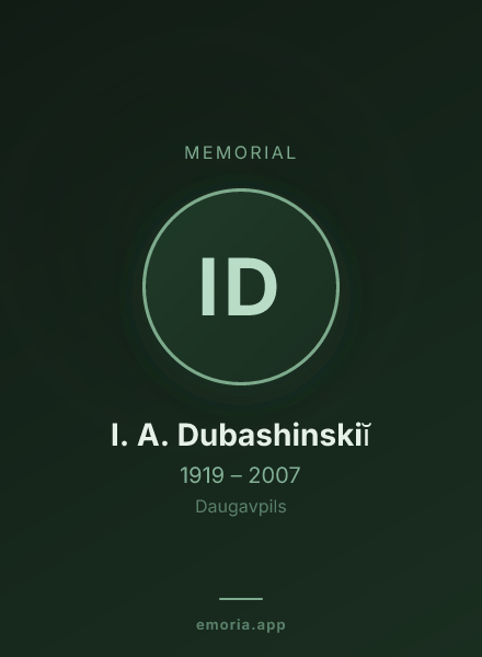 Memorial portrait of I. A. Dubashinskiĭ