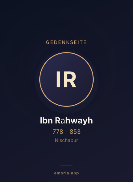 Gedenkportrait von Ibn Rāhwayh
