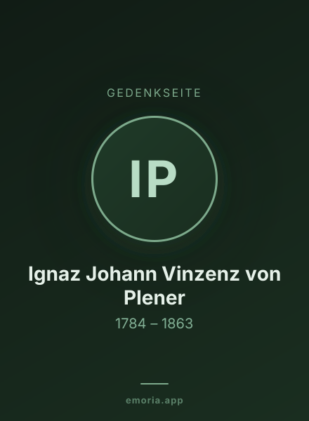 Gedenkportrait von Ignaz Johann Vinzenz von Plener