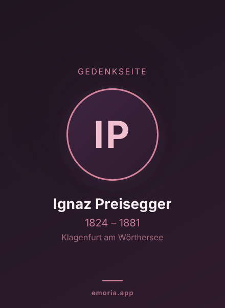 Gedenkportrait von Ignaz Preisegger