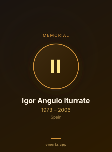 Memorial portrait of Igor Angulo Iturrate