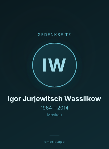 Gedenkportrait von Igor Jurjewitsch Wassilkow