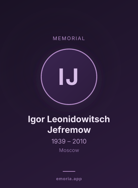 Memorial portrait of Igor Leonidowitsch Jefremow