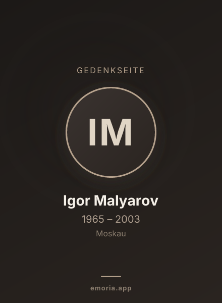 Gedenkportrait von Igor Malyarov