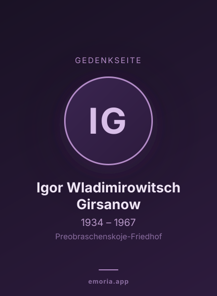 Gedenkportrait von Igor Wladimirowitsch Girsanow