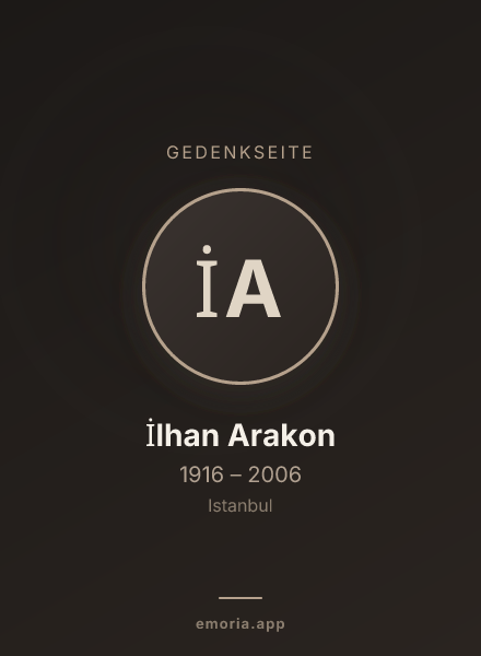 Gedenkportrait von İlhan Arakon
