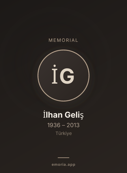 Memorial portrait of İlhan Geliş