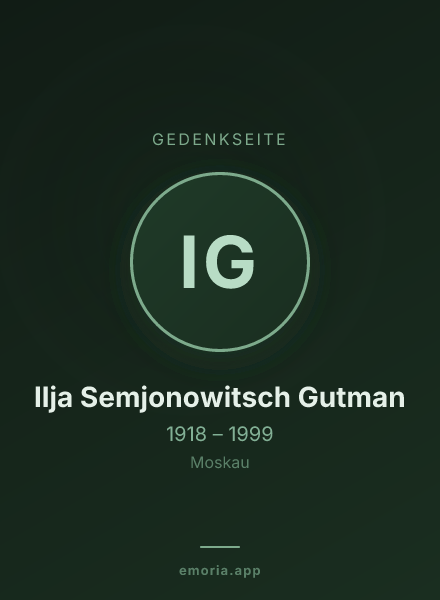 Gedenkportrait von Ilja Semjonowitsch Gutman