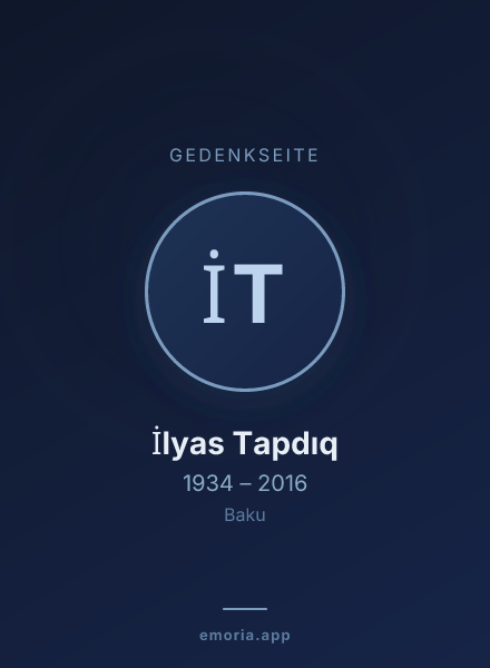 Gedenkportrait von İlyas Tapdıq