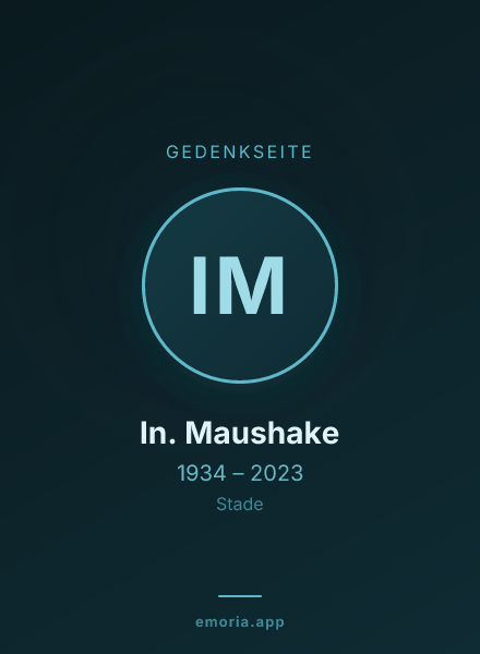 Gedenkportrait von In. Maushake