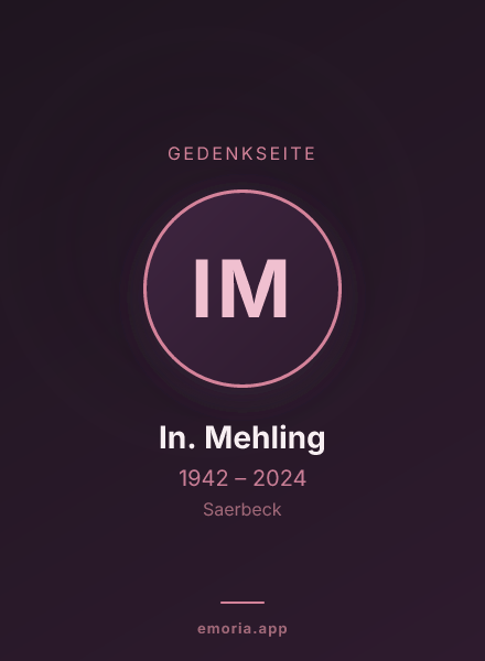 Gedenkportrait von In. Mehling