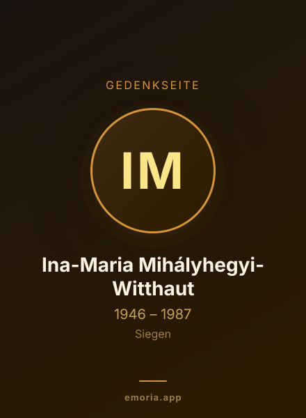 Gedenkportrait von Ina-Maria Mihályhegyi-Witthaut