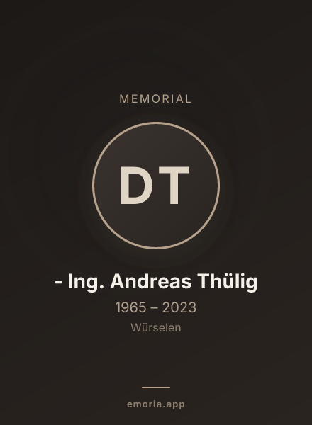 Memorial portrait of Dipl. - Ing. Andreas Thülig
